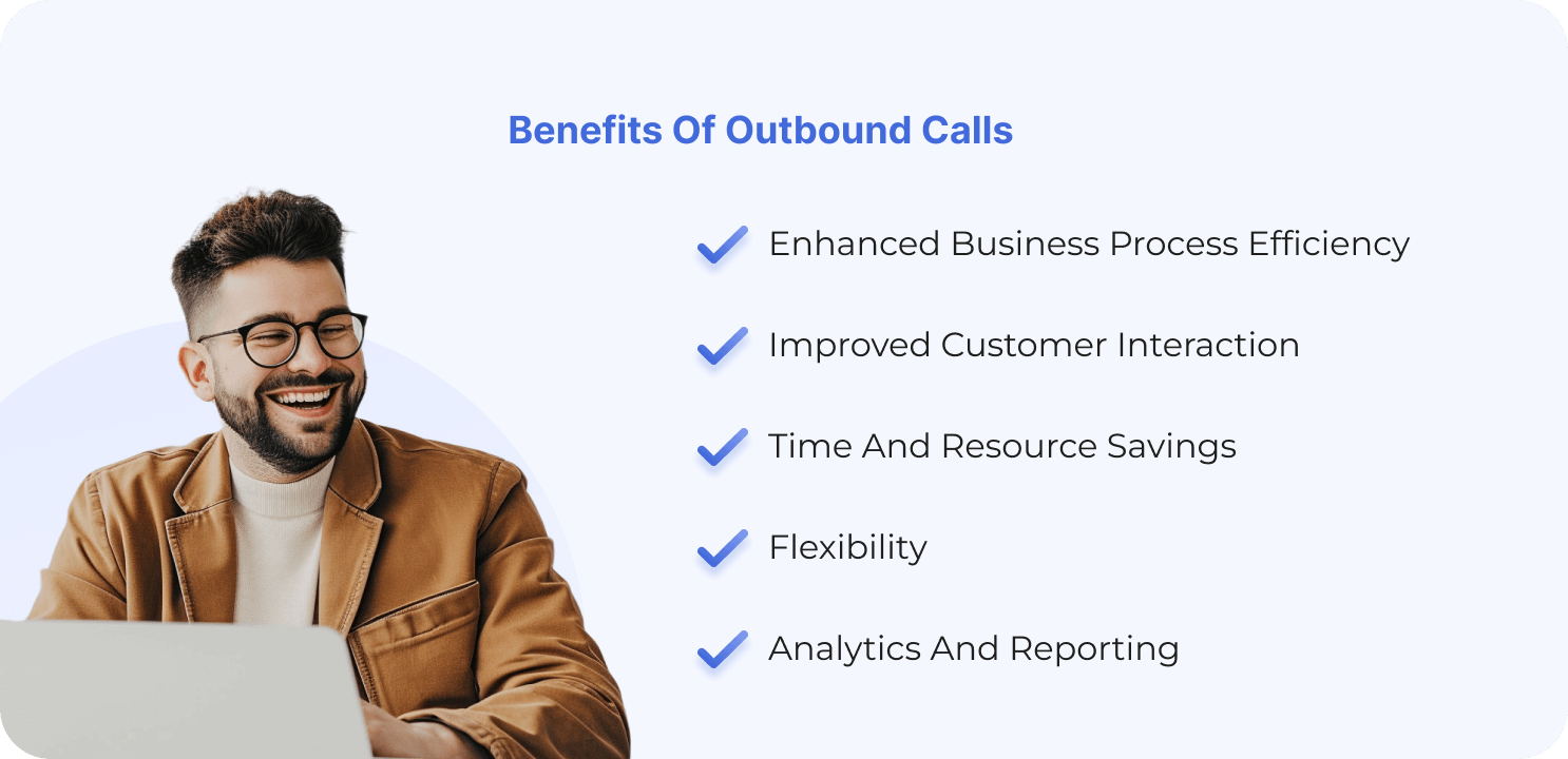 benefits of Outbound Calls